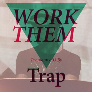 Work Them mix cover